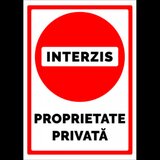 Interzis proprietate privata